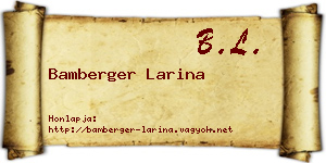Bamberger Larina névjegykártya